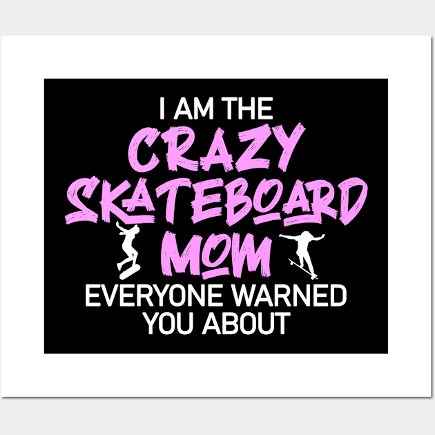 crazy skateboard mom Wall Art by Jabinga